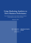 Using Marketing Analytics to Drive Business Performance
