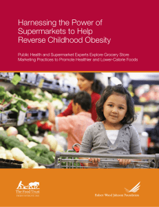 Harnessing the Power of Supermarkets to Help