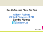 Allison Robins Global Director of PR Zumba Fitness @allison28