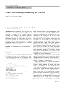 “Service-dominant logic: continuing the evolution” (Vargo and