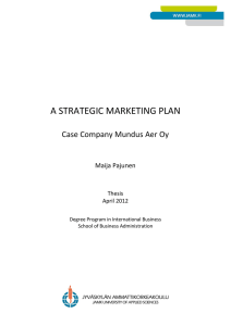 A STRATEGIC MARKETING PLAN  Case Company Mundus Aer Oy Maija Pajunen