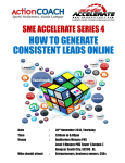HOW TO GENERATE CONSISTENT LEADS ONLINE SME ACCELERATE SERIES 4