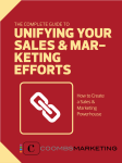 UNIFYING YOUR SALES &amp; MAR- KETING EFFORTS