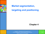 Market segmentation, targeting and positioning Chapter 4 4-1