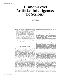 Human-Level Artificial Intelligence? Be Serious!