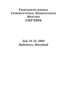 CNS*2004 July 18-22, 2004 Baltimore, Maryland