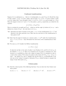 MAT389 Fall 2014, Problem Set 6 (due Oct 30) Conformal transformations