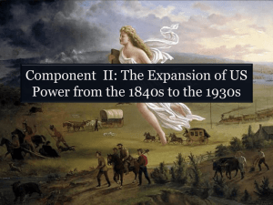 (The Expansion of US Power from the 1840s to the 1930s).