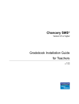 Gradebook Installation Guide for Teachers Chancery SMS®