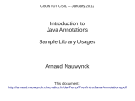 Introduction to Java Annotations Sample Library Usages Arnaud Nauwynck