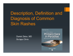 Description, Definition and Diagnosis of Common Skin Rashes