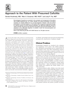 Approach to the Patient With Presumed Cellulitis