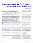 Epidermolysis bullosa. Part 1: causes, presentation and complications