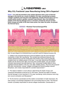 Why CO2 Fractional Laser Resurfacing Using CW is