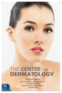 Our Brochure - The Centre for Dermatology Richmond Hill