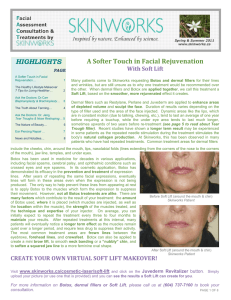 HIGHLIGHTS A Softer Touch in Facial Rejuvenation