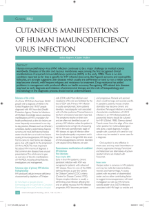 Cutaneous manifestations of human immunodeficiency virus infection