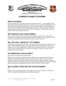 A PARENT’S GUIDE TO ECZEMA WHAT IS ECZEMA?