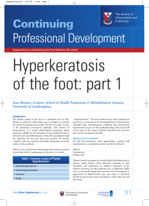 Hyperkeratosis of the foot: part 1 Professional Development Continuing