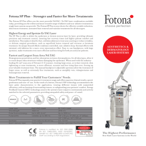 Fotona SP Plus - Stronger and Faster for More Treatments
