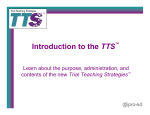 Introduction to the TTS
