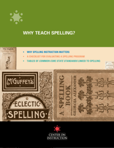 Why Teach Spelling?