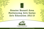 Greater Hazard Area Performing Arts Series Arts Education 2012-13