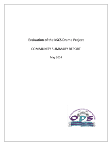 Evaluation of the KSCS Drama Project COMMUNITY SUMMARY