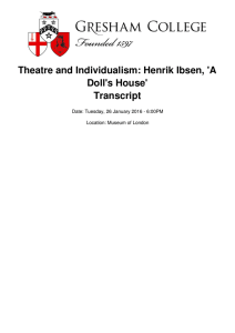 Theatre and Individualism: Henrik Ibsen, `A Doll`s House` Transcript