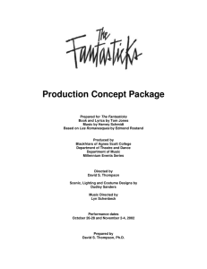 Fantasticks Production Concept Package