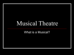 Musical Theatre What is a Musical?