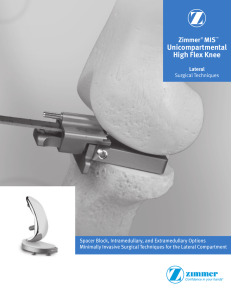 Zimmer Unicompartmental High Flex Knee Lateral Surgical