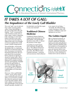 The Impudence of the Lowly Gall Bladder