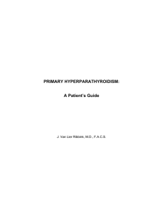 PRIMARY HYPERPARATHYROIDISM: A Patient`s Guide
