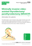 Minimally invasive video- assisted thyroidectomy