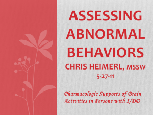 Assessing Abnormal Behaviors Chris Heimerl, MA