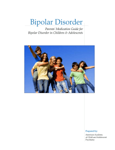 Bipolar Disorder - ParentsMedGuide.org