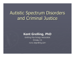 Autistic Spectrum Disorders and Criminal Justice