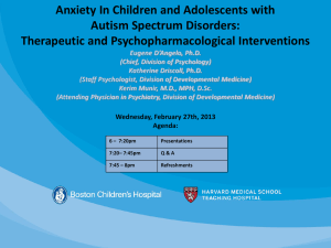 Anxiety In Children and Adolescents with Autism Spectrum Disorders