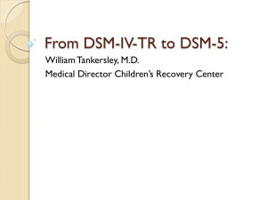 From DSM-IV-TR to DSM-5 - Mental Health Association Oklahoma
