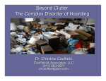 Beyond Clutter The Complex Disorder of Hoarding
