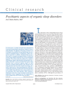 Psychiatric aspects of organic sleep disorders