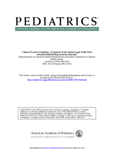 Clinical Practice Guideline: Treatment of the School-Aged Child With Attention-Deficit/Hyperactivity Disorder