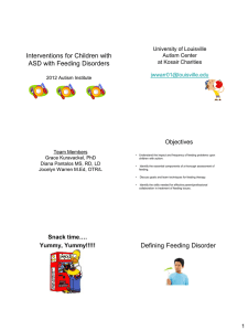 Interventions for Children with ASD with Feeding Disorders  Objectives