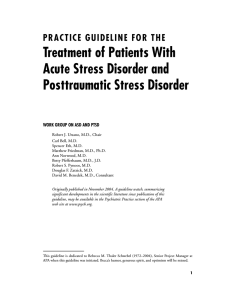Treatment of Patients With Acute Stress Disorder and Posttraumatic Stress Disorder