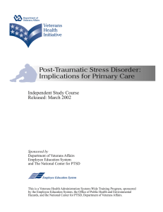 Post-Traumatic Stress Disorder: Implications for Primary Care Independent Study Course Released: March 2002