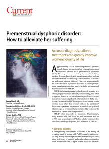 A Premenstrual dysphoric disorder: How to alleviate her suffering Accurate diagnosis, tailored