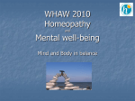 WHAW 2010 Homeopathy Mental well-being Mind and Body in balance