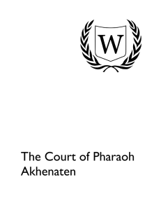 The Court of Pharaoh Akhenaten