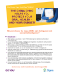 Why Choose CIGNA Dental Care® (DHMO)?